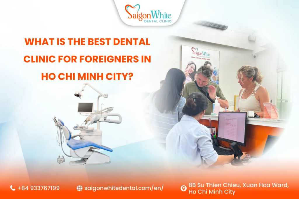 The Best Dental Clinic for Foreigners