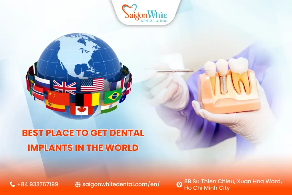 Best place to get dental implants in the world