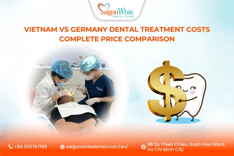 Vietnam vs Germany Dental Treatment Costs: Complete Price Comparison